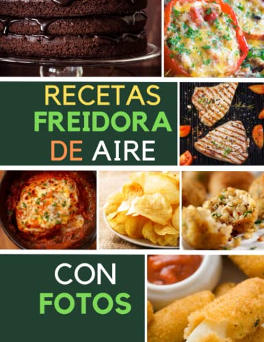 Freidora De Aire Recetas, Cocinar Saludables Sin Aceite, Air Fryer